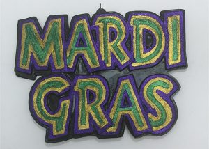 30in x 24in Glitter Mardi Gras Sign PGG For Mardi Gras Decoration